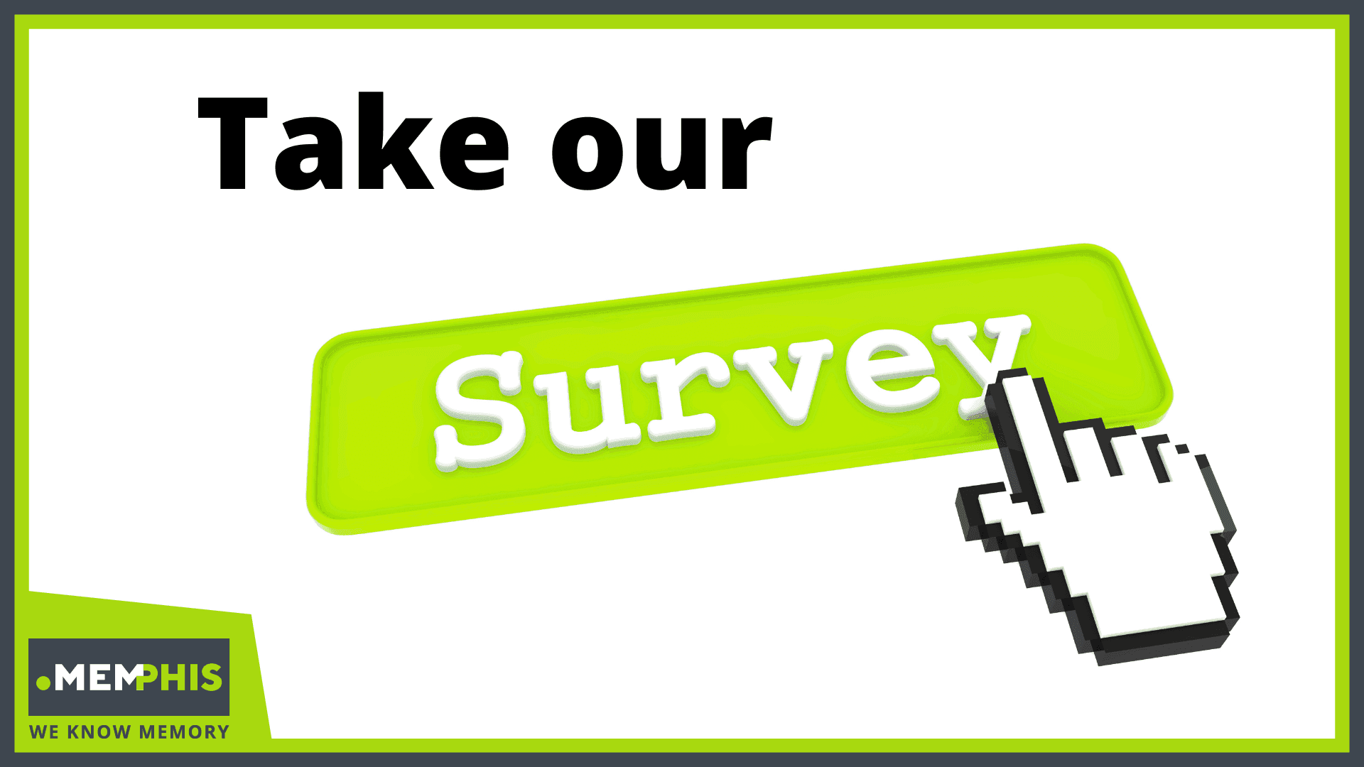 Take our survey