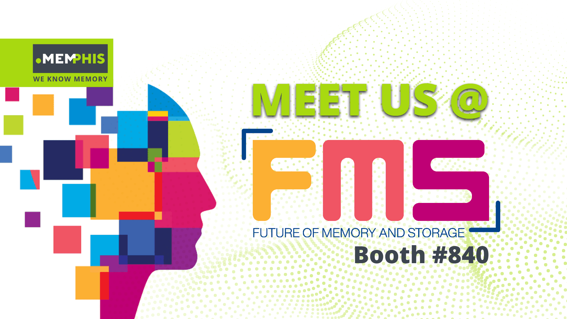 Memphis is exhibiting at FMS 2026 at booth 840